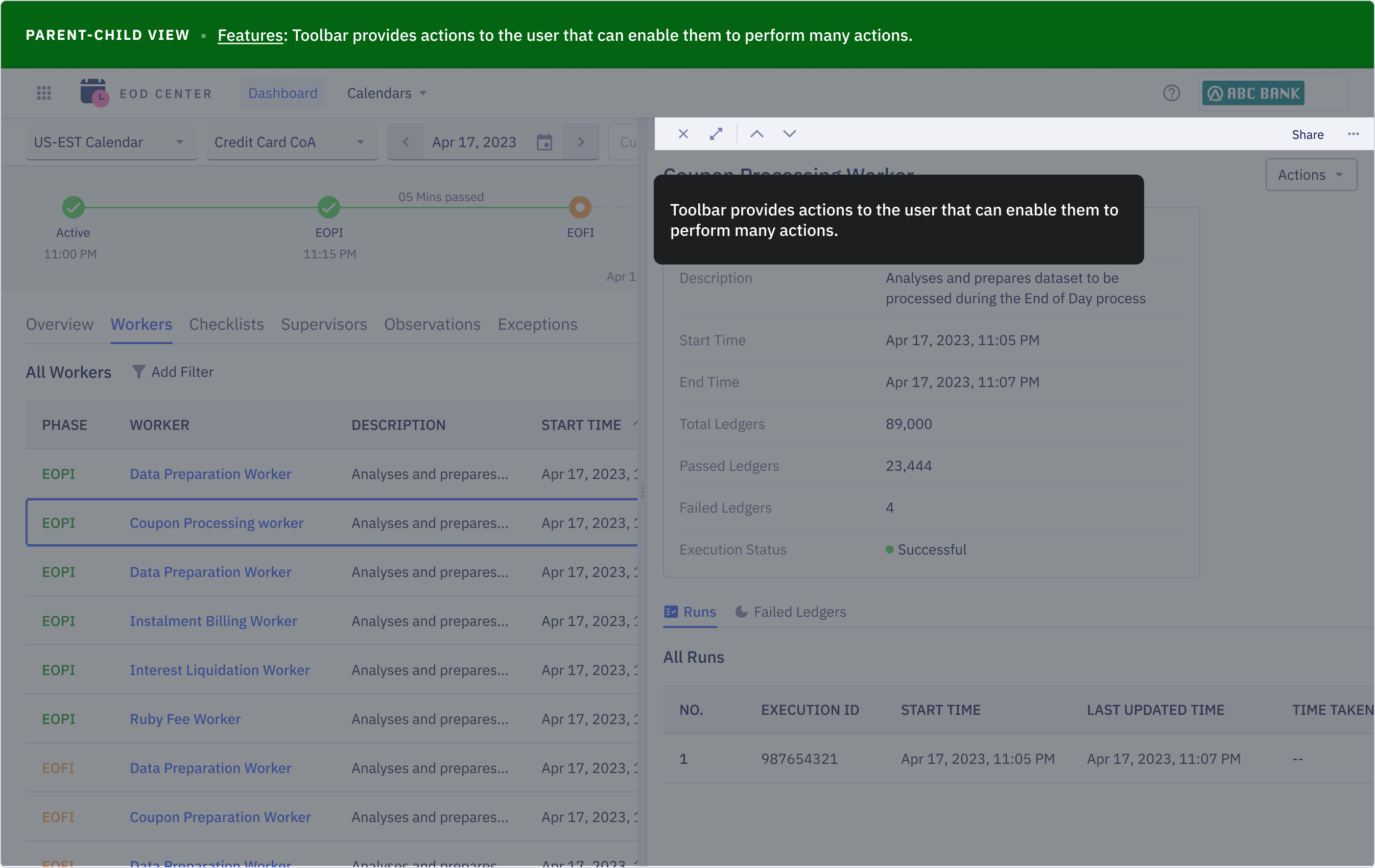A walkthrough frame of EOD Center: a green caption bar across the top, a table of end-of-day workers on the left, the selected worker’s run details in a child container on the right, and a dark tooltip over the toolbar explaining its actions.